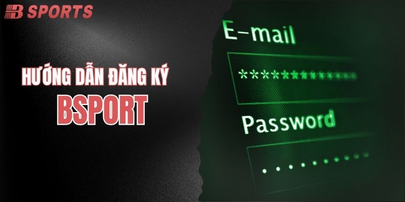 Tìm hiểu các bước đăng ký và đăng nhập nhà cái
